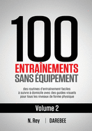 100 NO-EQUIPMENT WORKOUT - VOL 2