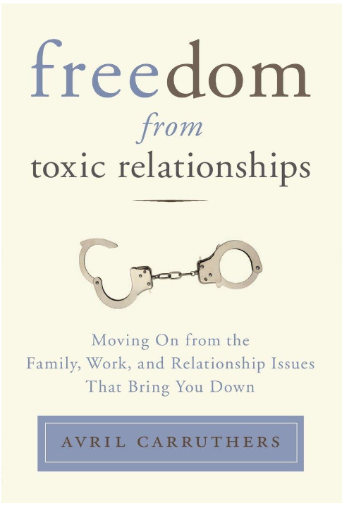 FREEDOM FROM TOXIC RELATIONSHIPS