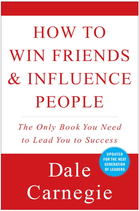 HOW TO WIN FRIENDS & INFLUENCE PEOPLE