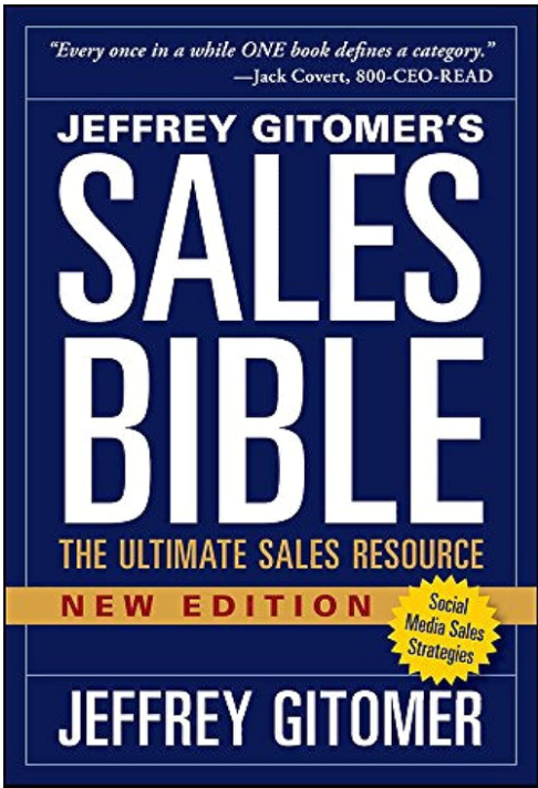 THE SALES BIBLE, THE ULTIMATE SALES RESOURCE