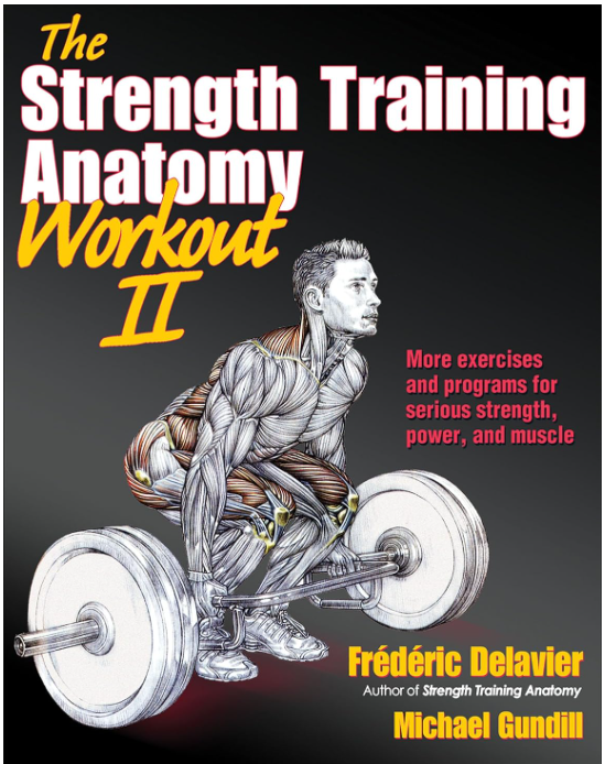 THE STRENGTH TRAINING ANATOMY WORKOUT II