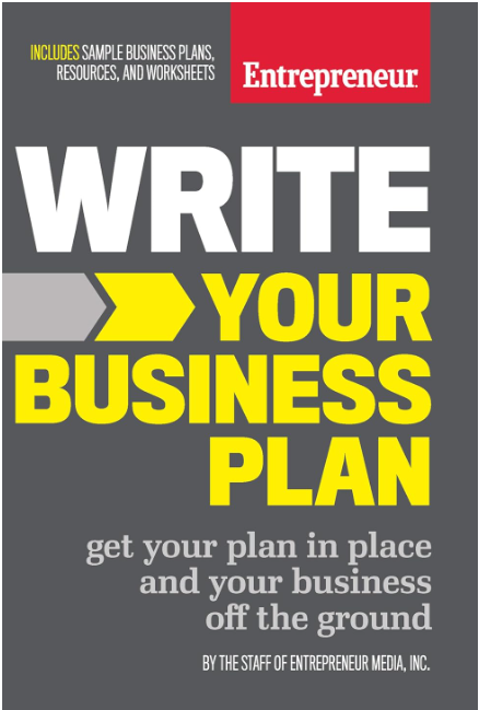 WRITE YOUR BUSINESS PLAN