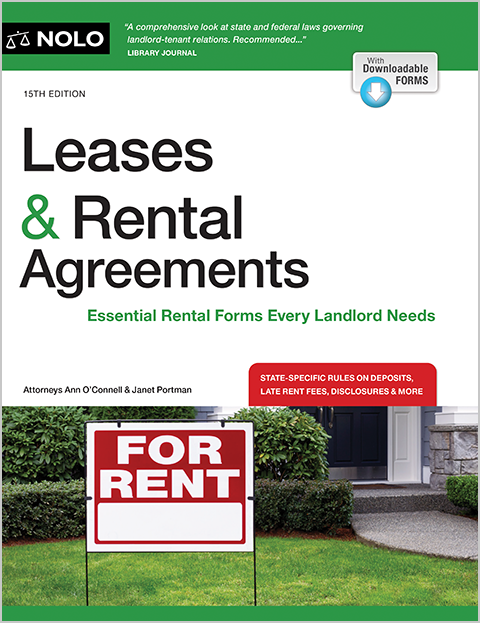 LEASES & RENTAL AGREEMENTS: ESSENTIAL RENTAL FORMS EVERY LANDLORD NEEDS