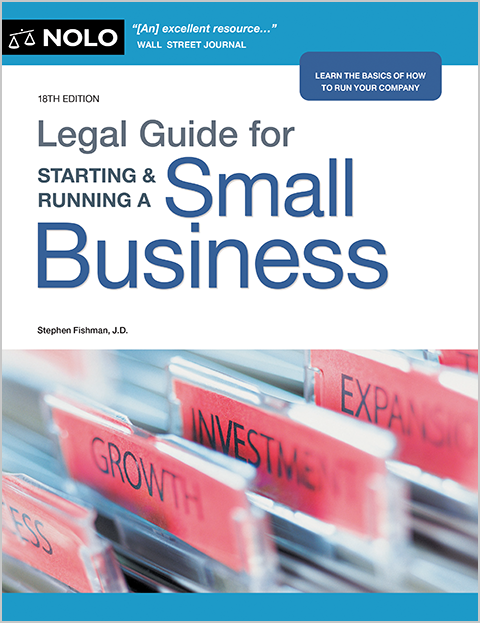 LEGAL GUIDE FOR STARTING & RUNNING A SMALL BUSINESS