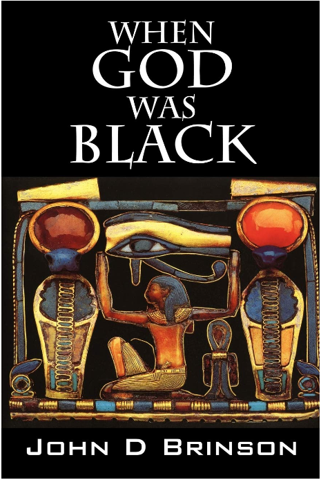 WHEN GOD WAS BLACK: GOD IN ANCIENT CIVILIZATIONS